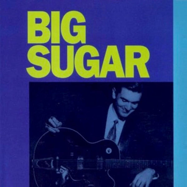 Big Sugar CD
