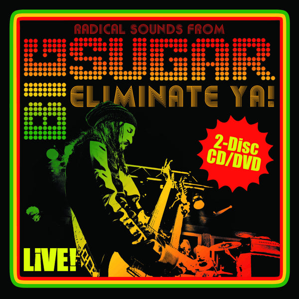 Eliminate Ya! Live! CD/DVD set