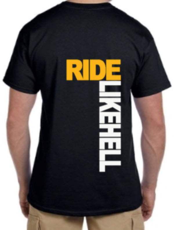 Ride Like Hell unisex tshirt